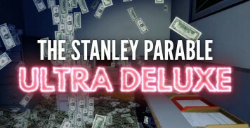 The Stanley Parable: Ultra Deluxe