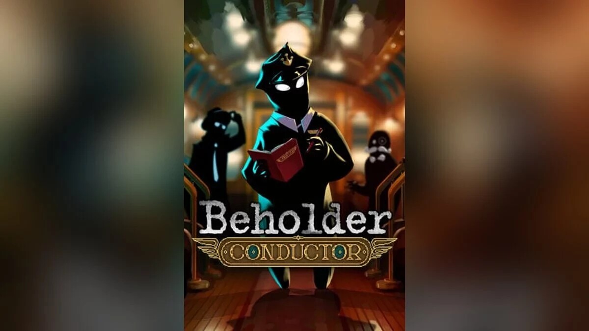 Beholder: Conductor