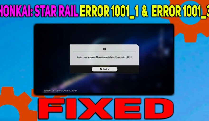 Ошибка 1001 в Honkai: Star Rail — что делать?